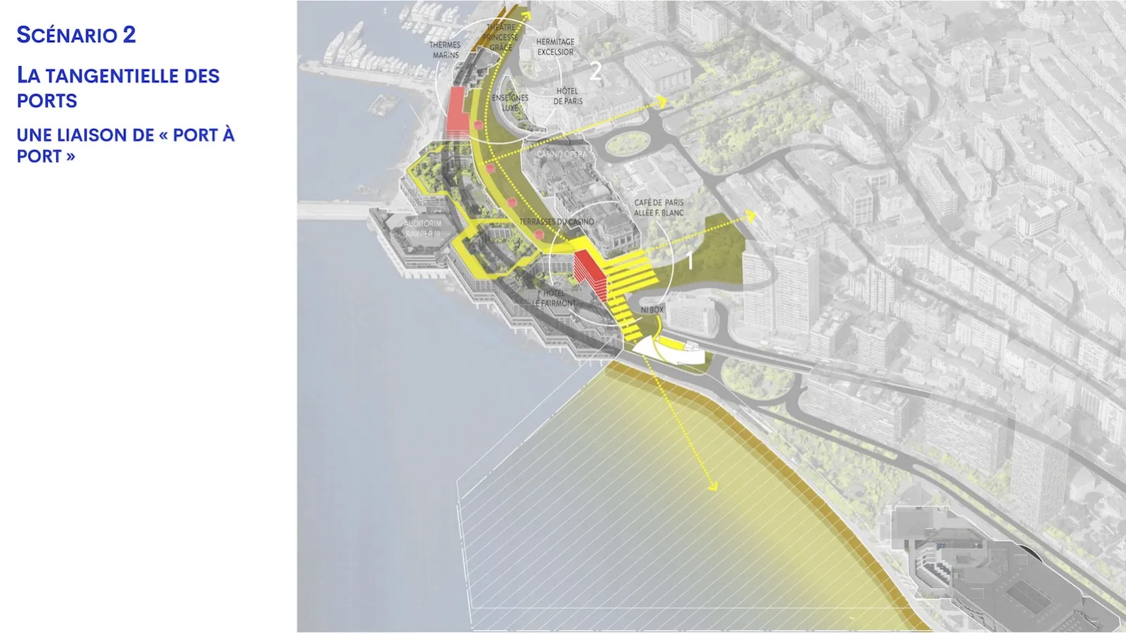 Étude de programmation urbaine - Monte-Carlo, 2013 - Scénarios d'articulation à l'extension en mer © ER U&P