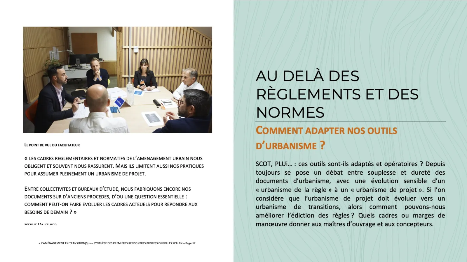L'aménagement en transition(s) - 2020 © Scalen - Emmanuel Redoutey U&P